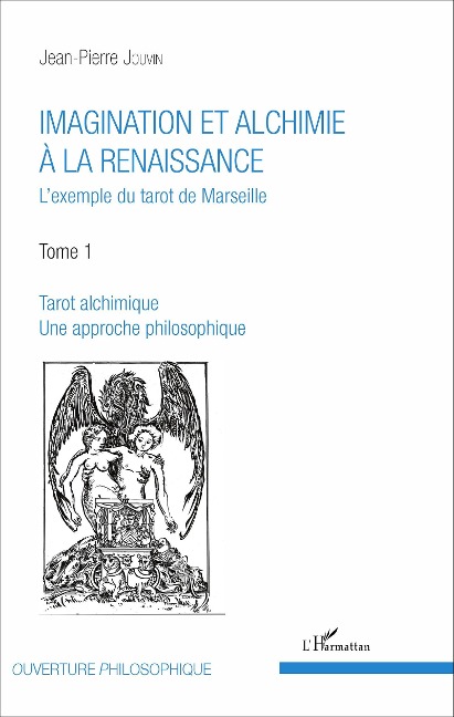 Imagination et alchimie à la Renaissance - Jean-Pierre Jouvin