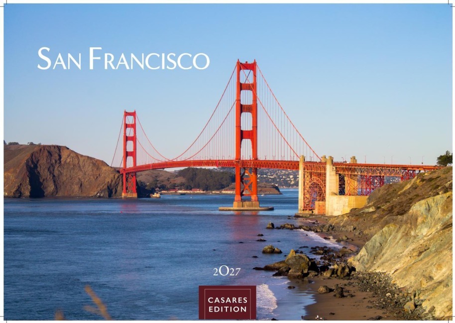 San Francisco Kalender 2027 - Wandkalender | Fotokalender Nordamerika 35x50cm - Faszinierende Bilder aus der Stadt der Hügel, perfekt als Deko & Geschenkidee - 