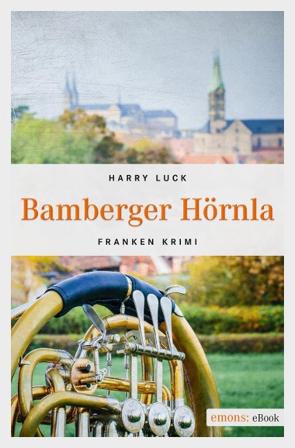Bamberger Hörnla - Harry Luck