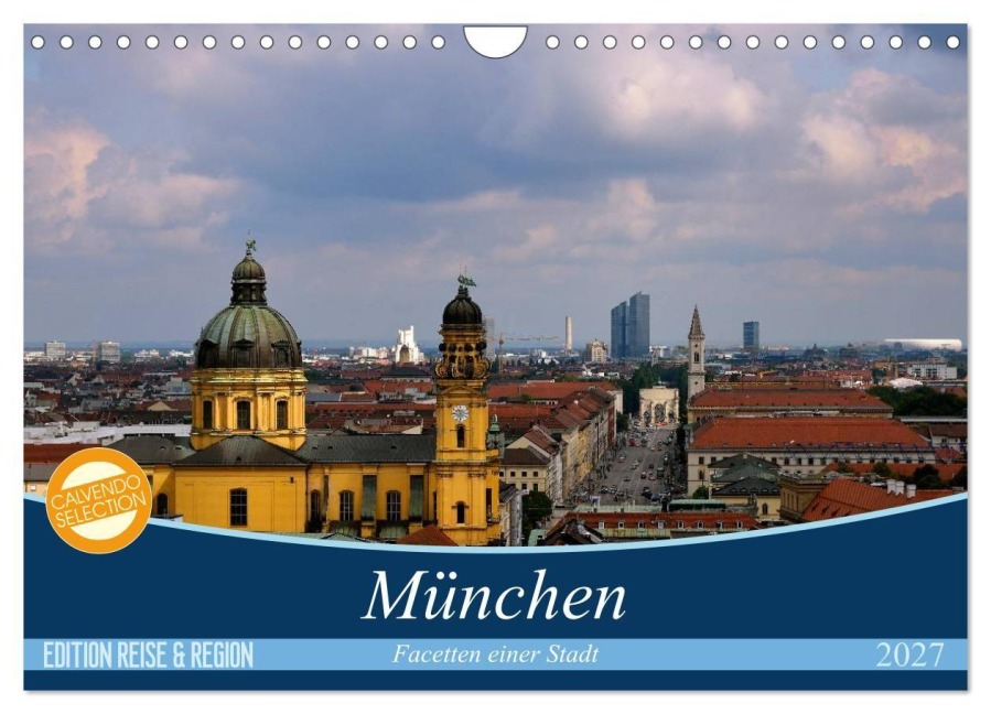 München - Facetten einer Stadt (Wandkalender 2027 DIN A4 quer), CALVENDO Monatskalender - Christoph Höfer