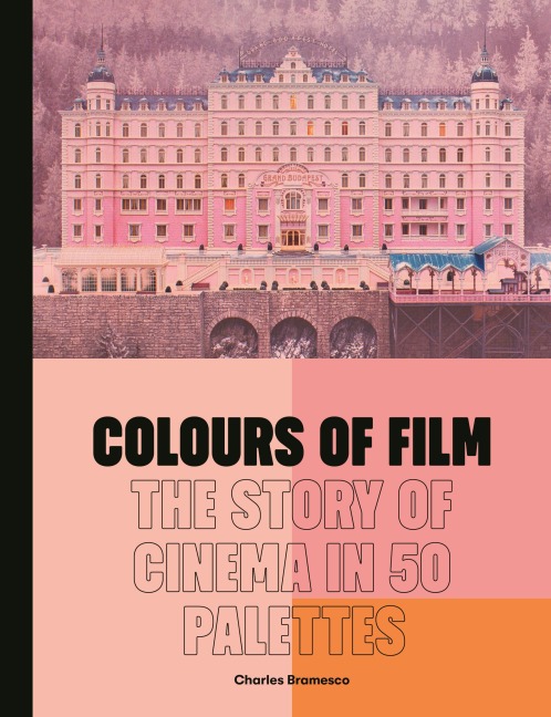 Colours of Film - Charles Bramesco