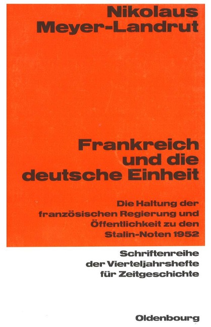 Frankreich und die deutsche Einheit - Nikolaus Meyer-Landrut