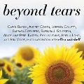 Beyond Tears: Living After Losing a Child, Revised Edition - Barbara J. Goldstein, Ariella Long, Phyllis Levine