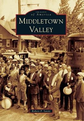 Middletown Valley - Robert P Savitt