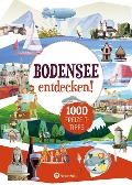 Cover-Bild zum Titel 'Bodensee entdecken! 1000 Freizeittipps : Natur, Kultur, Sport, Spaß' von 'Marion Vogt'