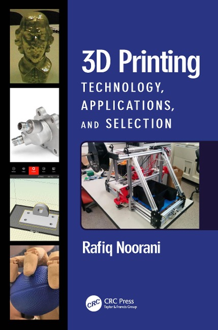 3D Printing - Rafiq Noorani