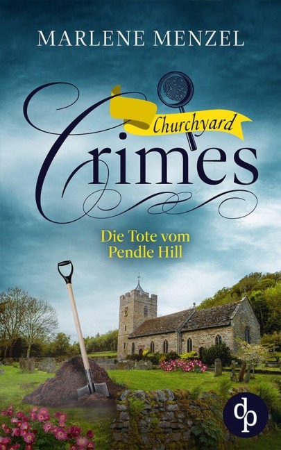 Die Tote vom Pendle Hill - Marlene Menzel