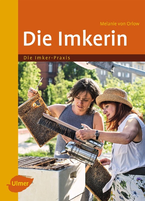 Die Imkerin - Melanie von Orlow