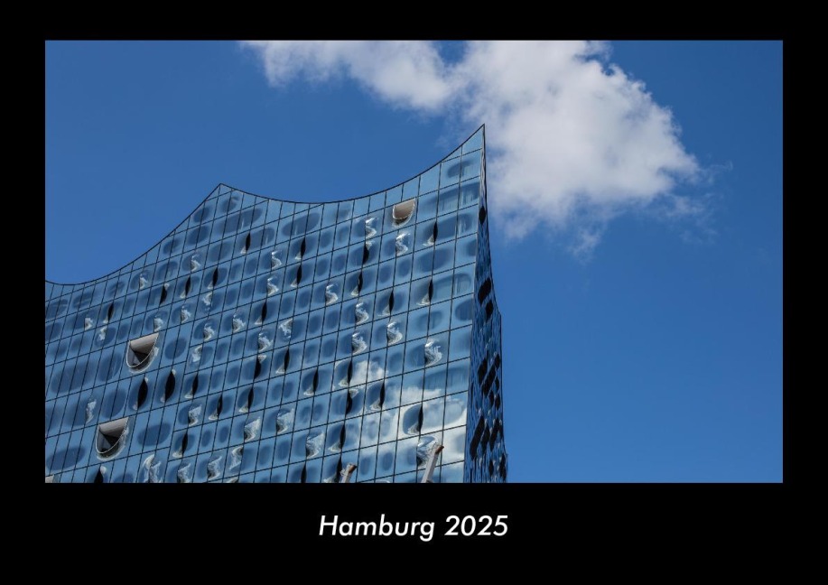 Hamburg 2025 Fotokalender DIN A3 - Tobias Becker