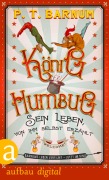 Cover-Bild zum Titel 'König Humbug' von 'P. T. Barnum'