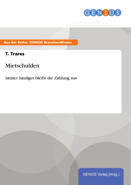 Mietschulden - T. Trares