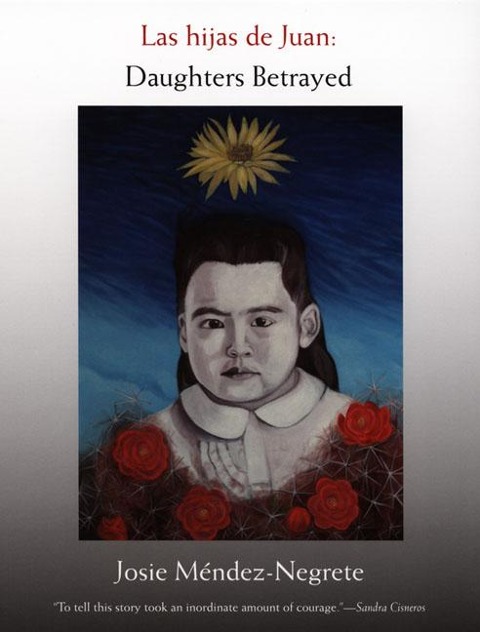Las hijas de Juan - Josie Méndez-Negrete