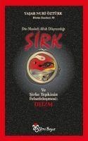 Sirk - Din Maskeli Allah Düsmanligi - Yasar Nuri Öztürk