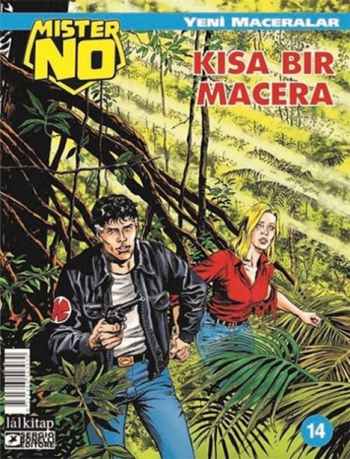 Mister NO Yeni Maceralar Sayi 14 - Luigi Mignacco