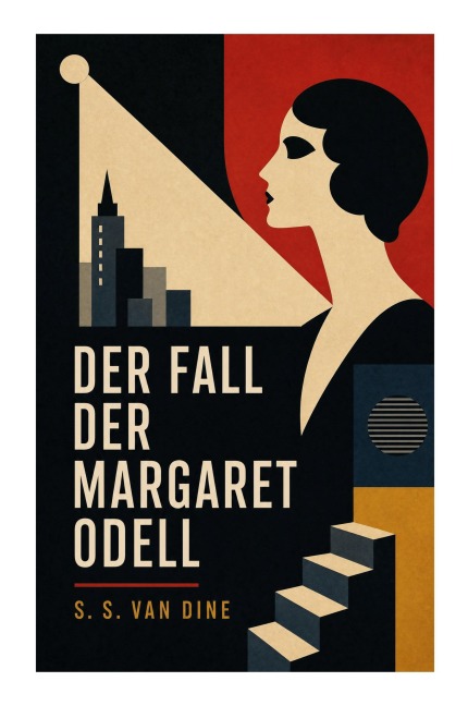 Der Fall der Margaret Odell - S. S. Dine