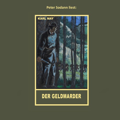 Der Geldmarder - Karl May