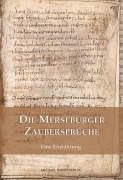 Cover-Bild zum Titel 'Die Merseburger Zaubersprüche' von 'Wolfgang Beck, Markus Cottin'