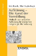 Cover-Bild zum Titel 'Aufklärung - Die Kunst der Vermittlung' von 'Erik Bosch, Ellen Suykerbuyk'