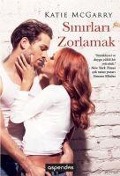 Sinirlari Zorlamak - Katie Mcgarry