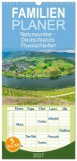 Cover-Bild zum Titel 'Familienplaner 2027 - Naturwunder - Deutschlands Flussschleifen mit 5 Spalten (Wandkalender, 21 x 45 cm) CALVENDO' von 'Giuseppe Di Domenico'