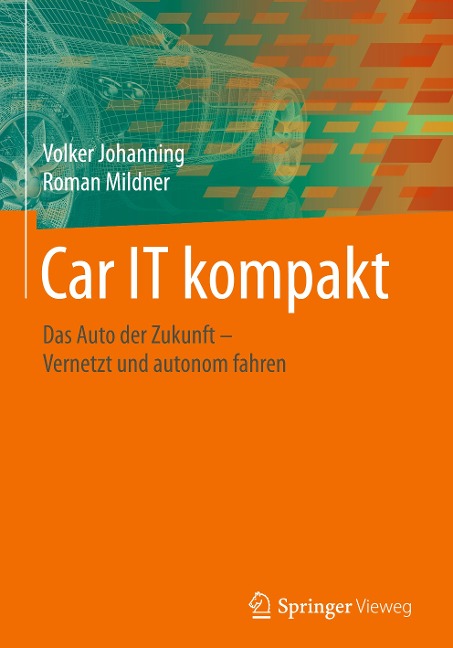 Car IT kompakt - Roman Mildner, Volker Johanning