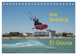 Kite Boarding El Gouna (Tischkalender 2026 DIN A5 quer), CALVENDO Monatskalender - Franz Faltermaier