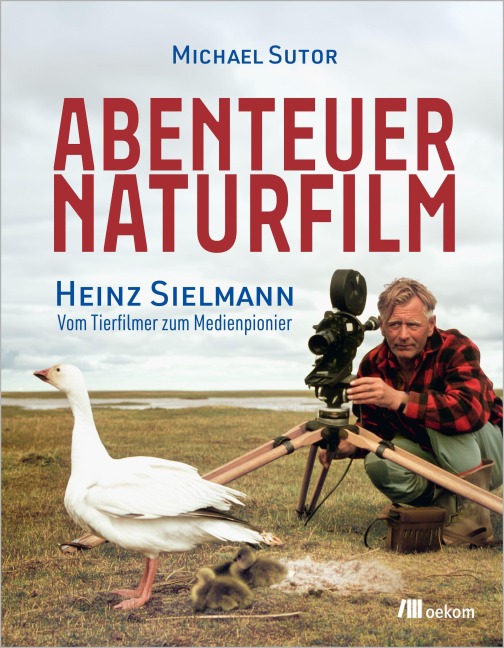 Abenteuer Naturfilm - Michael Sutor