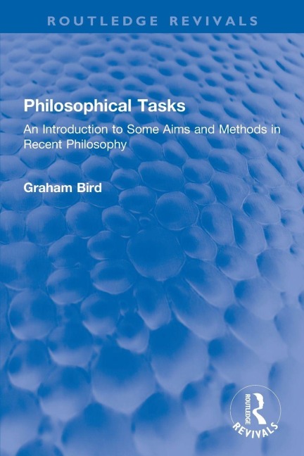 Philosophical Tasks - Graham Bird