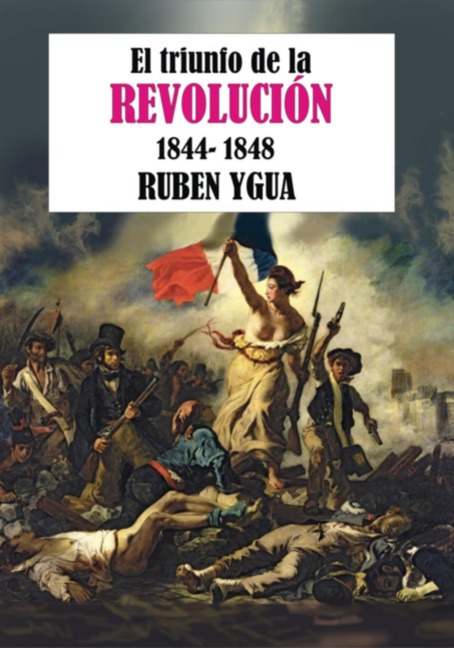 El Triunfo De La Revolución - Ruben Ygua