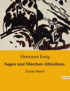 Cover-Bild zum Titel 'Sagen und Märchen Altindiens' von 'Hermann Essig'
