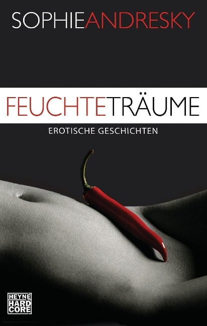Feuchte Träume - Sophie Andresky