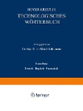 Cover-Bild zum Titel 'Technologisches Wörterbuch' von 'Na Hoyer, Na Kreuter, Alfred Schlomann'