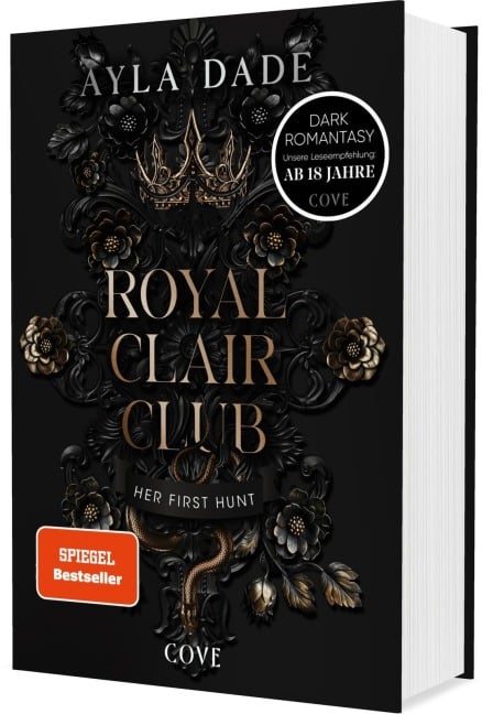 Royal Clair Club 1: Her First Hunt - Ayla Dade