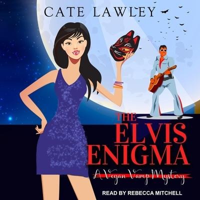 The Elvis Enigma - Cate Lawley