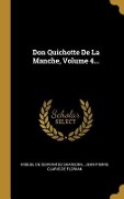 Cover-Bild zum Titel 'Don Quichotte De La Manche, Volume 4...' von ''