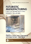 Cover-Bild zum Titel 'Futuristic Manufacturing' von ''