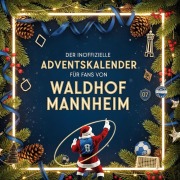 Cover-Bild zum Titel 'Der inoffizielle Adventskalender für Fans von Waldhof Mannheim' von 'Marie Günther'