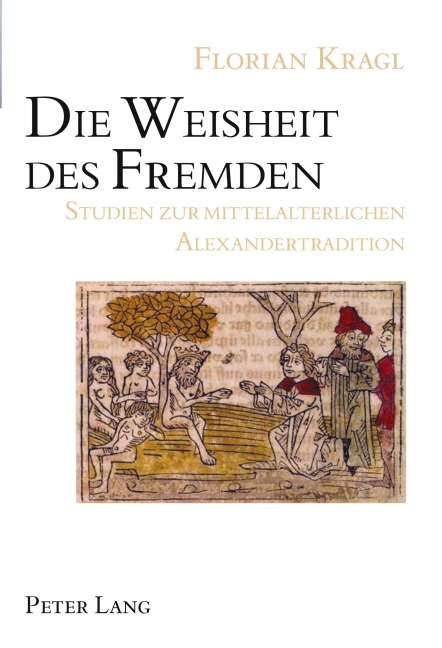 Die Weisheit des Fremden - Florian Kragl