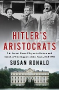 Cover-Bild zum Titel 'Hitler's Aristocrats' von 'Susan Ronald'