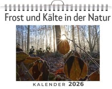 Cover-Bild zum Titel 'Frost und Kälte in der Natur' von 'Sophia Wolf'