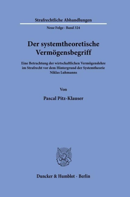 Der systemtheoretische Vermögensbegriff - Pascal Pitz-Klauser