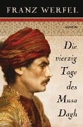 Cover-Bild zum Titel 'Die vierzig Tage des Musa Dagh' von 'Franz Werfel'
