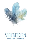 Cover-Bild zum Titel 'Seelenfedern' von 'Astrid Nöll'