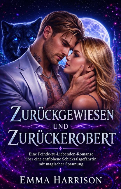 Zurückgewiesen Und Zurückerobert - Emma Harrison