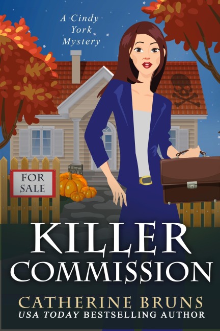 Killer Commission (Cindy York Mysteries, #7) - Catherine Bruns