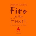 Fire in the Heart: A Spiritual Guide for Teens - 