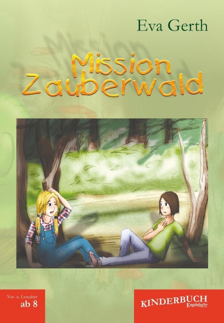 Mission Zauberwald - Eva Gerth