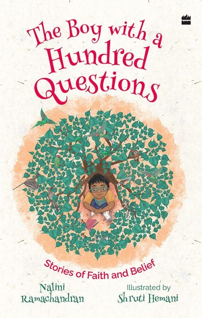 The Boy with a Hundred Questions - Nalini Ramachandran