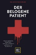 Cover-Bild zum Titel 'Der belogene Patient' von 'Falk Stirkat, Lars Bräuer'
