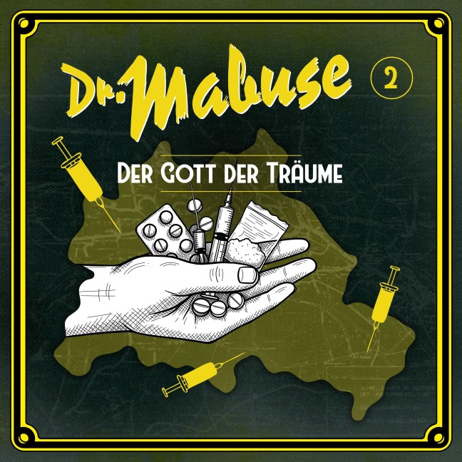 Dr. Mabuse - Folge 2: Der Gott der Träume - Silke Walter